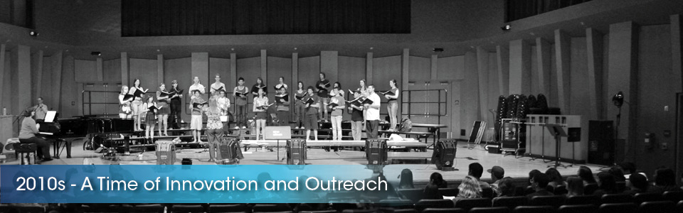 2010's - A Time of Innovation and Outreach